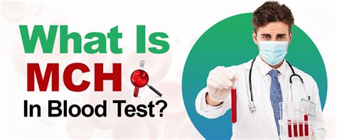 what is mchin blood work.
